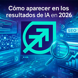 Aparecer en los resultados de IA en 2026